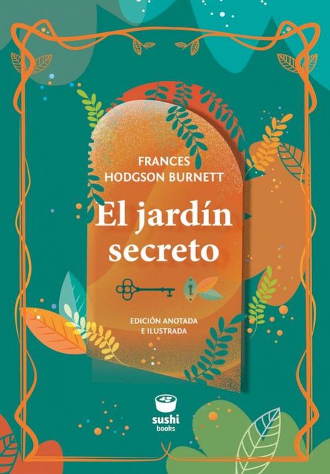 El jard&iacute;n secreto(Kobo/電子書)