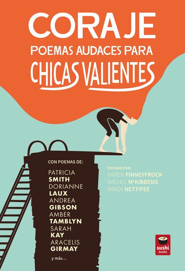  Coraje: poemas audaces para chicas valientes(Kobo/電子書)