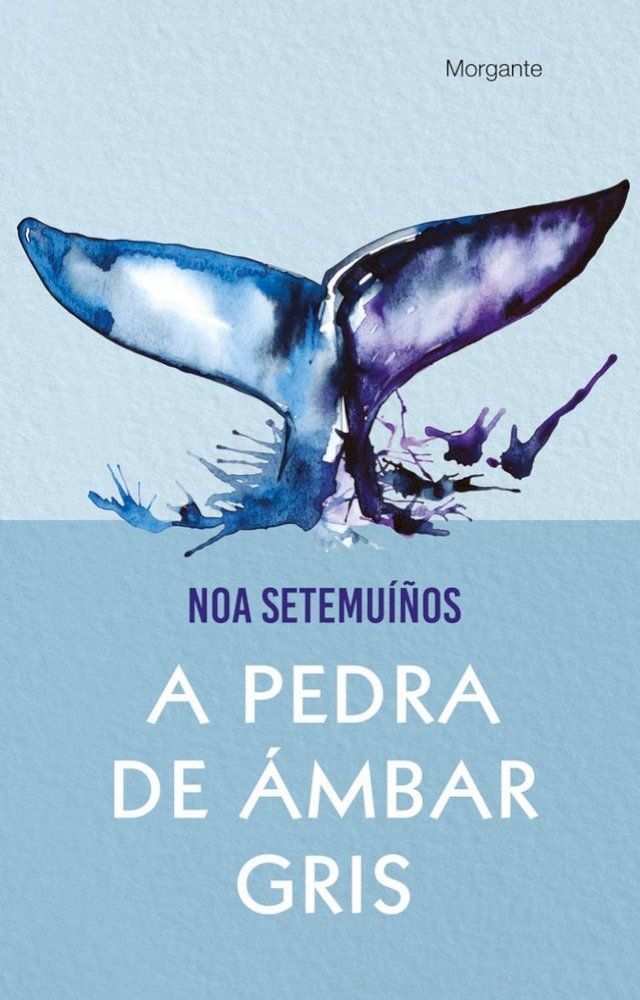  A pedra de &aacute;mbar gris(Kobo/電子書)