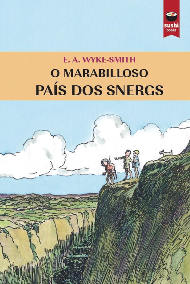  O marabilloso pa&iacute;s dos snergs(Kobo/電子書)