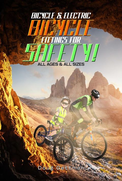 Bicycle & Electric Bicycle Fittings For SAFETY !(Kobo/電子書)