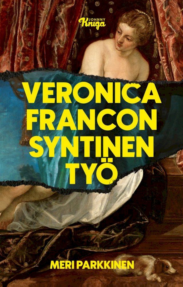  Veronica Francon syntinen työ(Kobo/電子書)