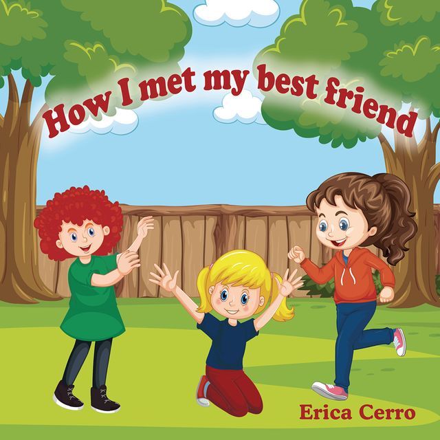  How I Met My Best Friend(Kobo/電子書)