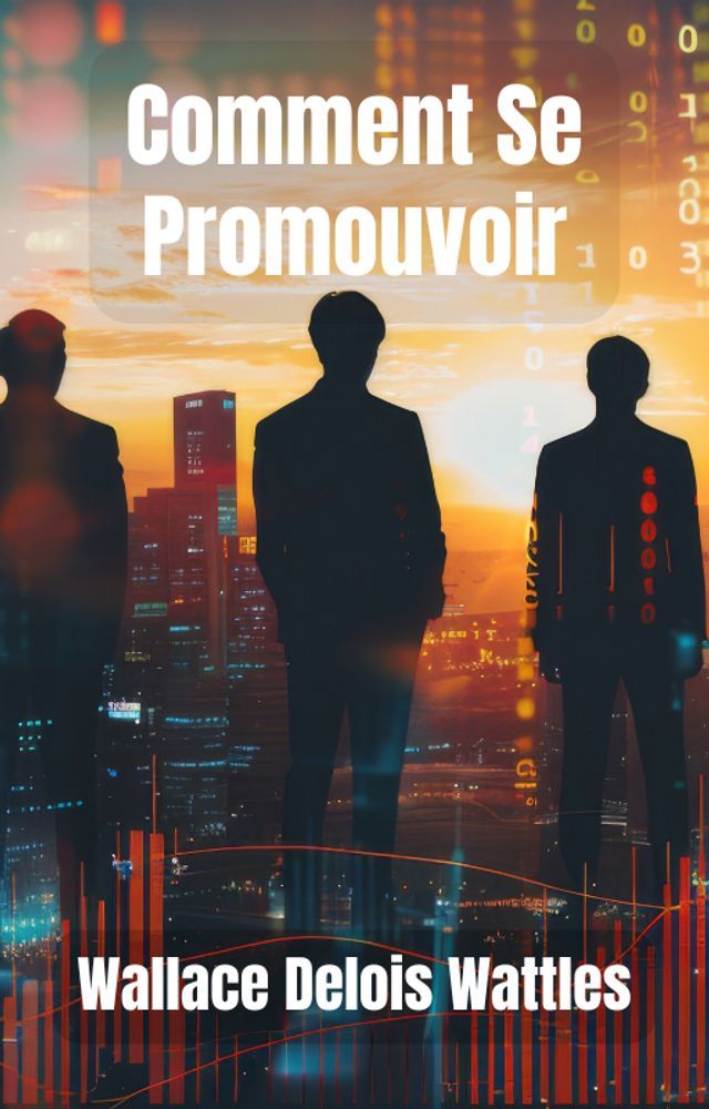  Comment Se Promouvoir(Kobo/電子書)