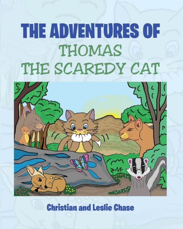  The Adventures of Thomas the Scaredy Cat(Kobo/電子書)