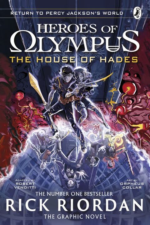 The House of Hades: The Graphic Novel (Heroes of Olympus Book 4)(Kobo/電子書)