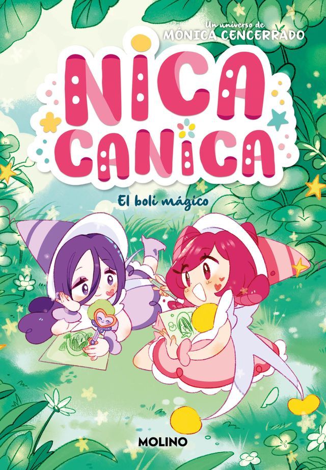  Nica Canica 3 - El boli m&aacute;gico(Kobo/電子書)