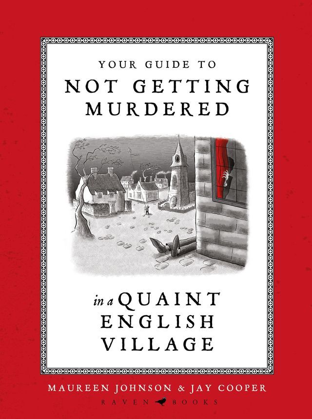  Your Guide to Not Getting Murdered in a Quaint English Village(Kobo/電子書)