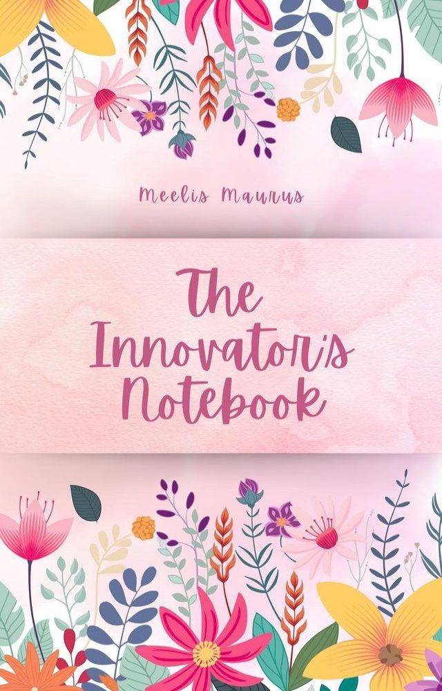  The Innovator's Notebook(Kobo/電子書)