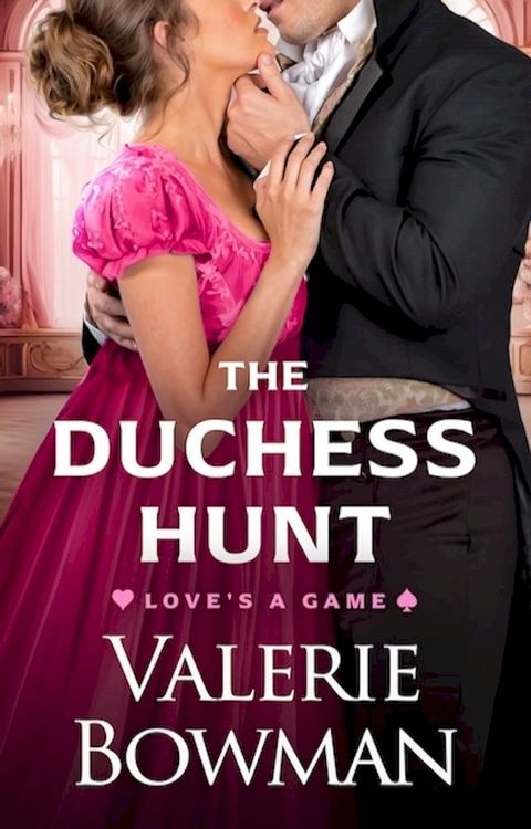 The Duchess Hunt(Kobo/電子書)