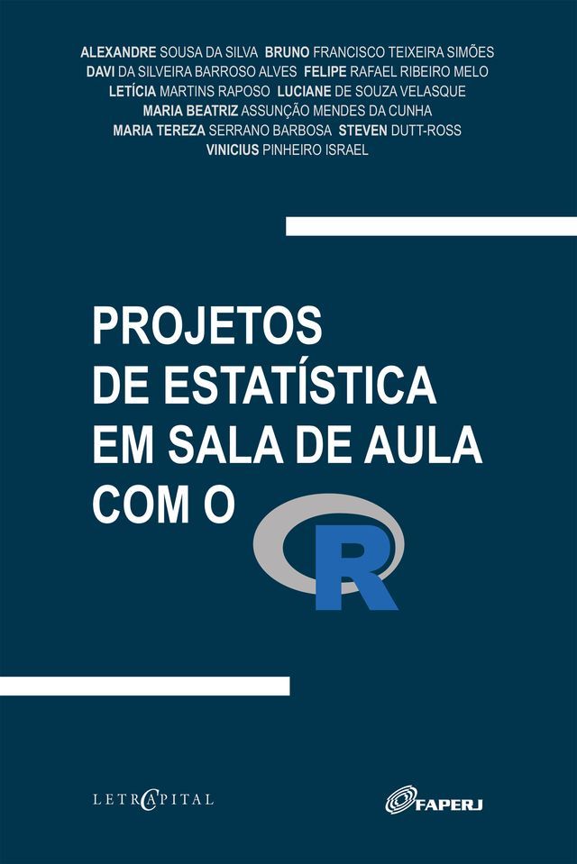  PROJETOS DE ESTAT&Iacute;STICA EM SALA DE AULA COM O R(Kobo/電子書)