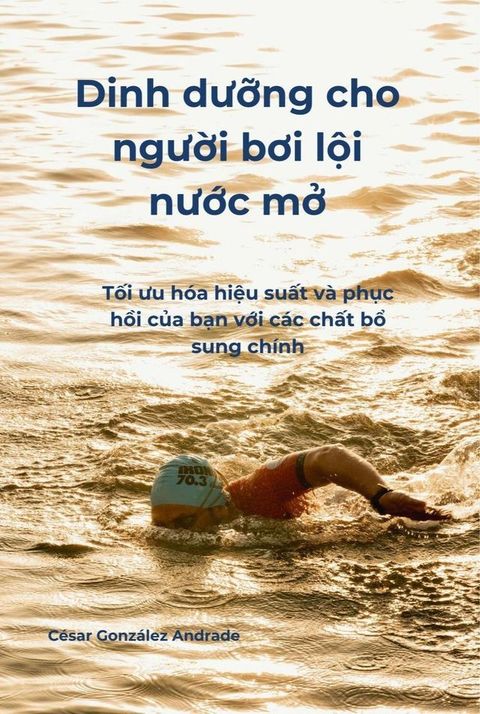 Dinh dưỡng cho người bơi lội nước mở(Kobo/電子書)