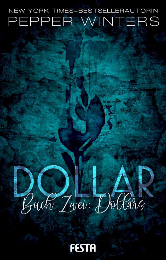  Dollar - Buch 2: Dollars(Kobo/電子書)