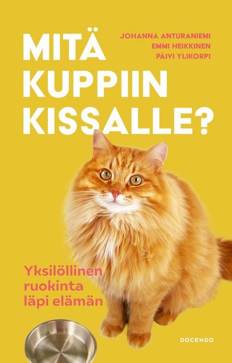 Mitä kuppiin kissalle?(Kobo/電子書)