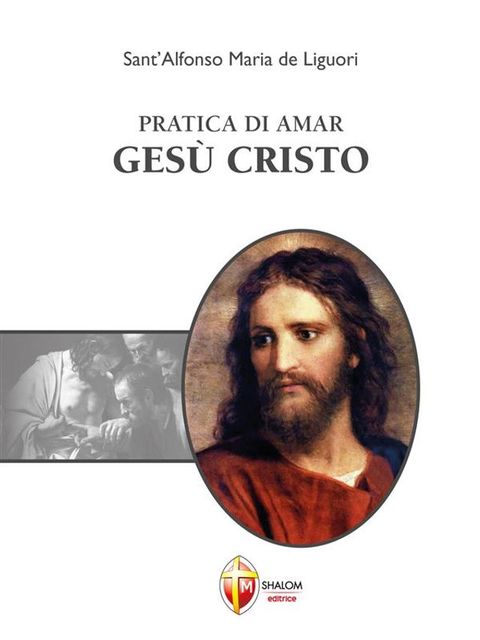 Pratica di amar Gesù Cristo(Kobo/電子書)