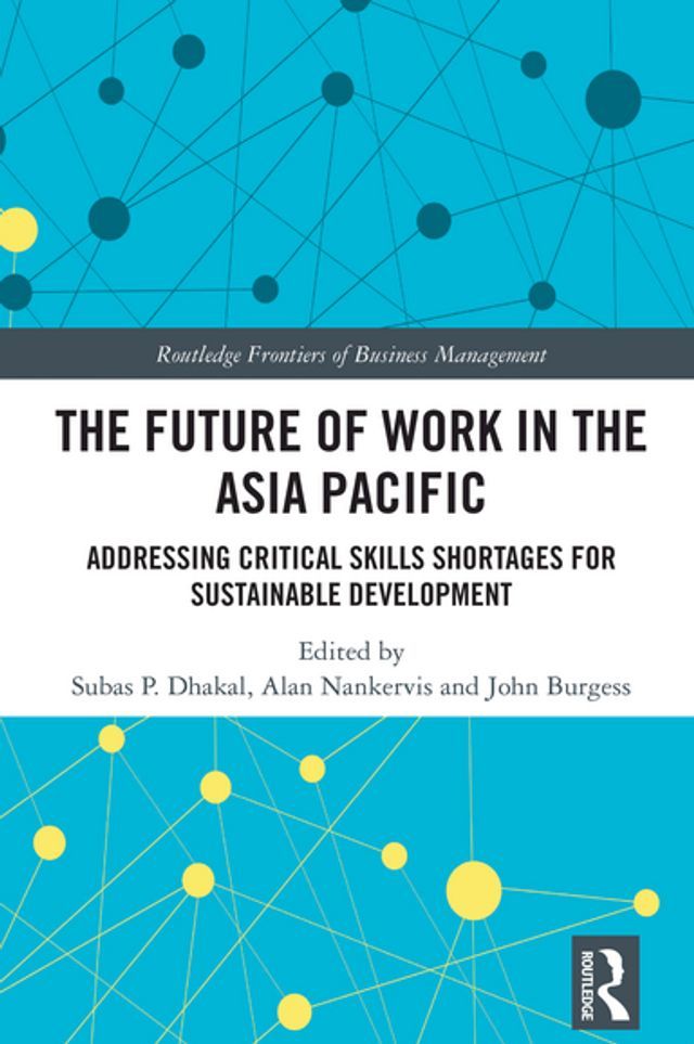  The Future of Work in the Asia Pacific(Kobo/電子書)