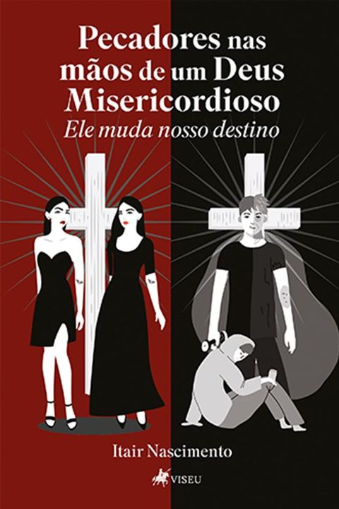 Pecadores nas mãos de um Deus Misericordioso(Kobo/電子書)