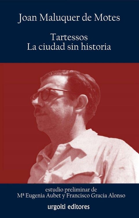 Tartessos, la ciudad sin historia(Kobo/電子書)