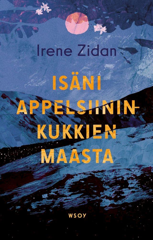  Isäni appelsiininkukkien maasta(Kobo/電子書)