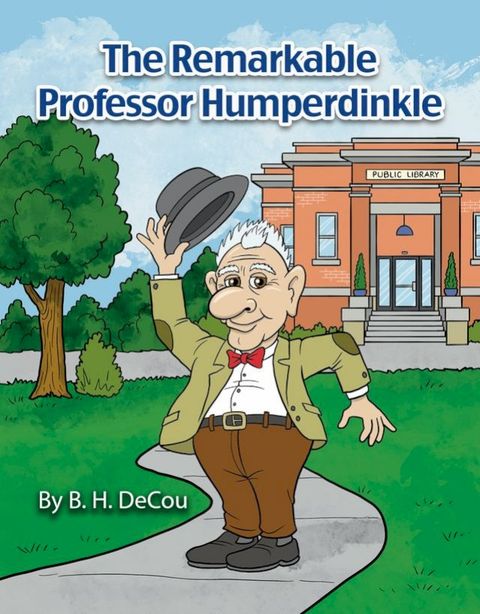 The Remarkable Professor Humperdinkle(Kobo/電子書)