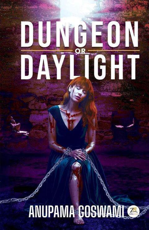 Dungeon or Daylight(Kobo/電子書)