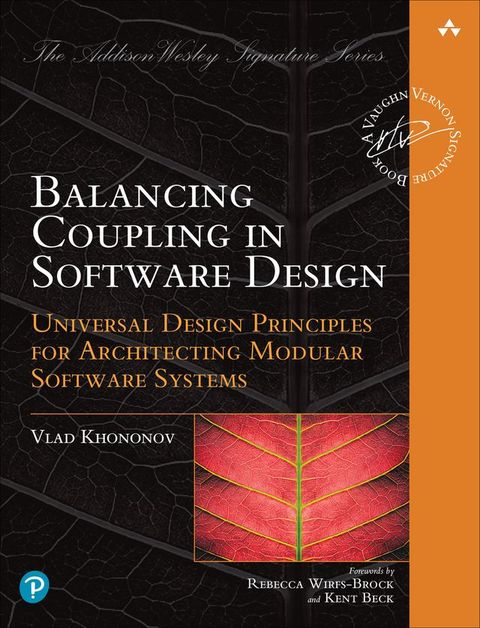 Balancing Coupling in Software Design(Kobo/電子書)