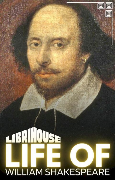 Life of William Shakespeare(Kobo/電子書)