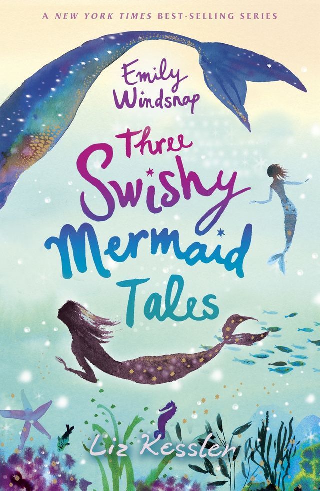  Emily Windsnap: Three Swishy Mermaid Tales(Kobo/電子書)