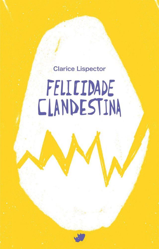  Felicidade clandestina(Kobo/電子書)