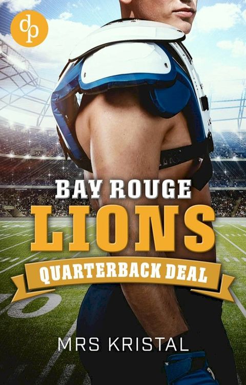 Bay Rouge Lions(Kobo/電子書)