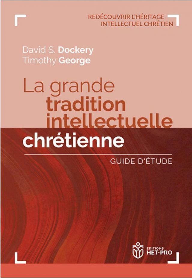  La grande tradition intellectuelle chrétienne(Kobo/電子書)