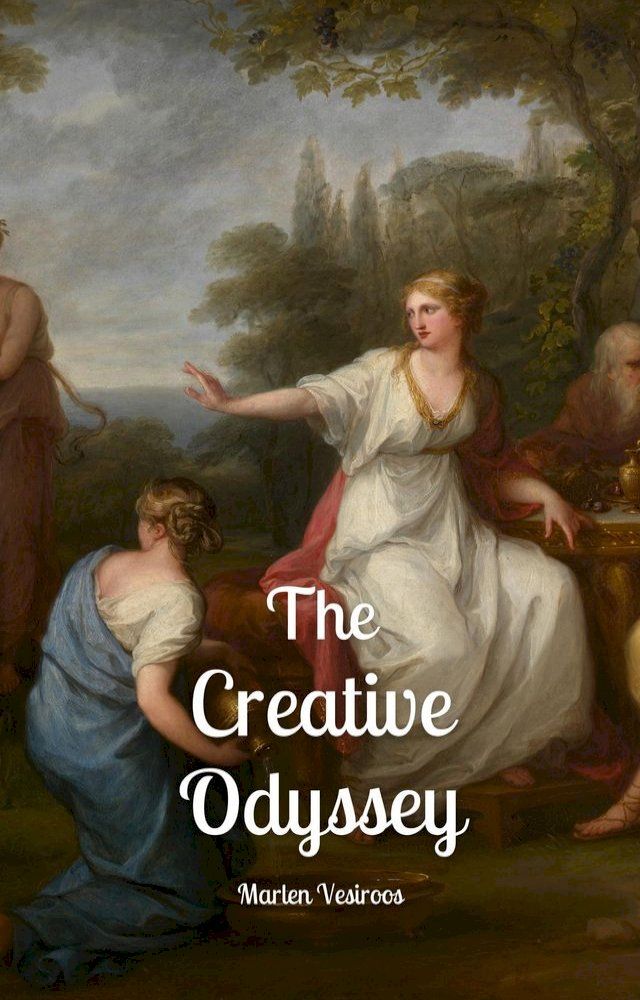  The Creative Odyssey(Kobo/電子書)