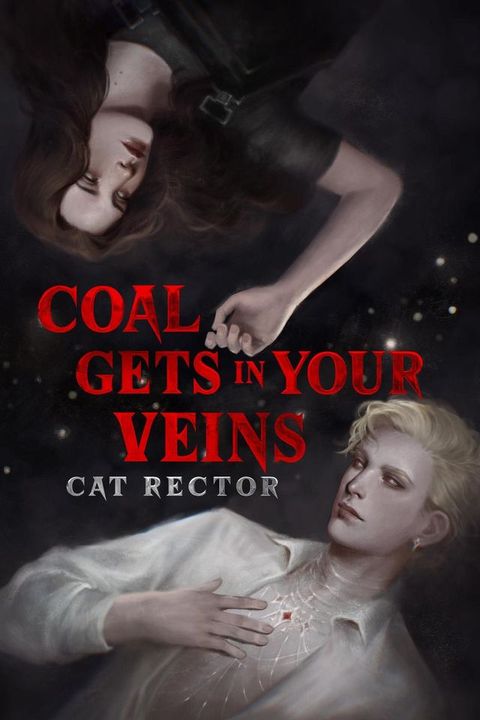 Coal Gets In Your Veins(Kobo/電子書)