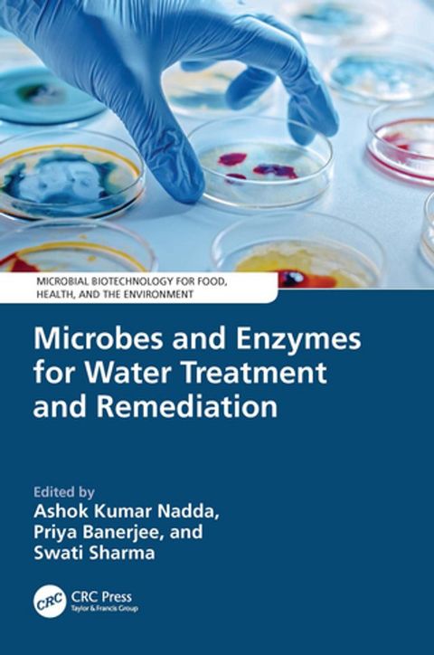 Microbes and Enzymes for Water Treatment and Remediation(Kobo/電子書)