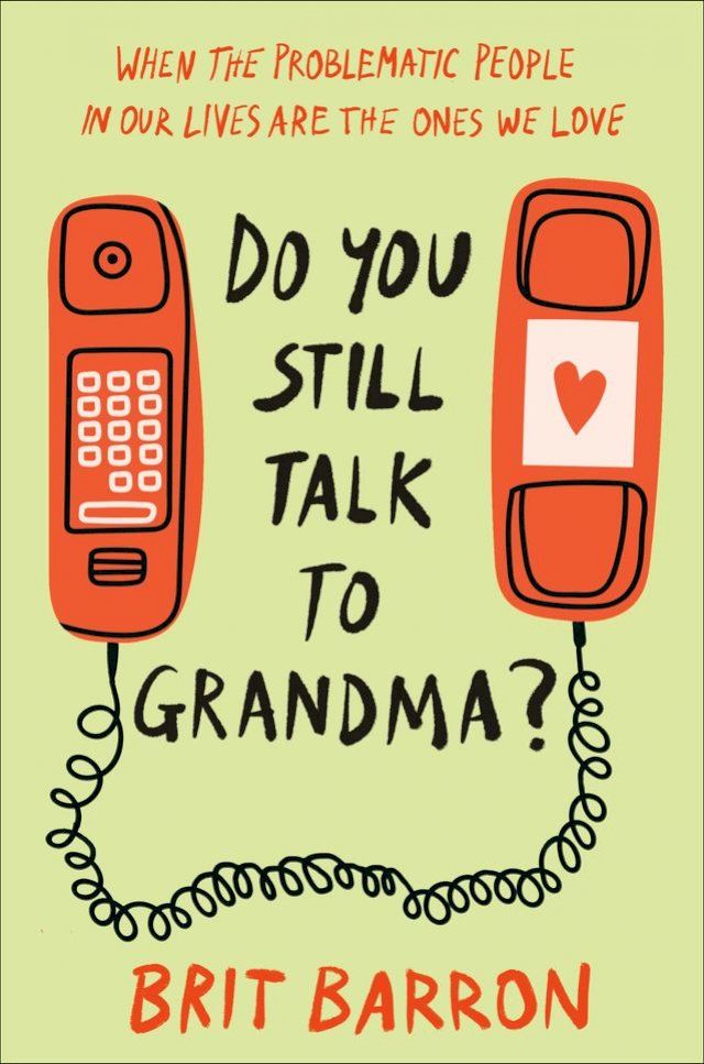  Do You Still Talk to Grandma?(Kobo/電子書)