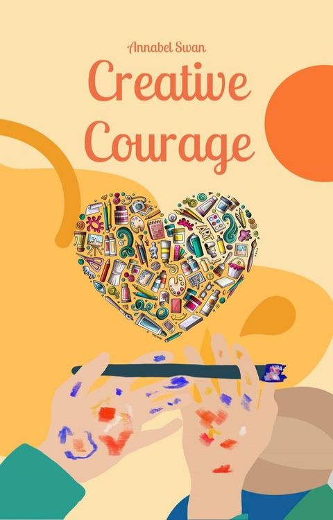 Creative Courage(Kobo/電子書)