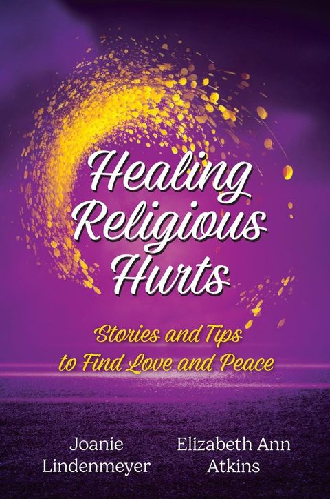 Healing Religious Hurts(Kobo/電子書)