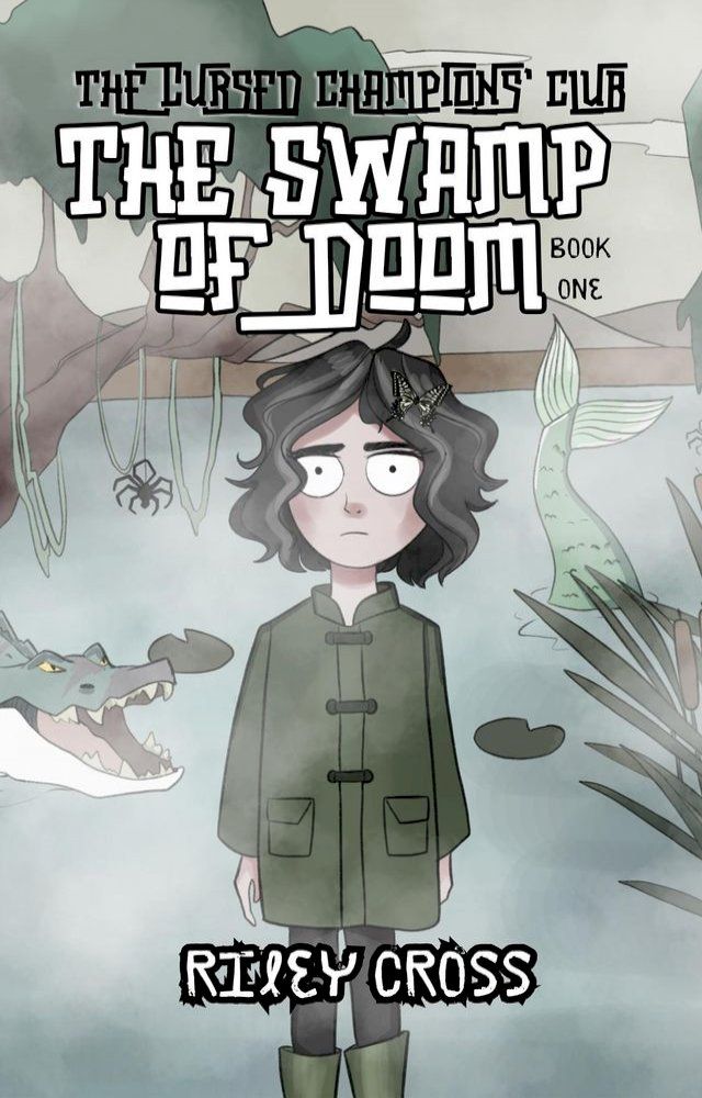  The Swamp of Doom(Kobo/電子書)