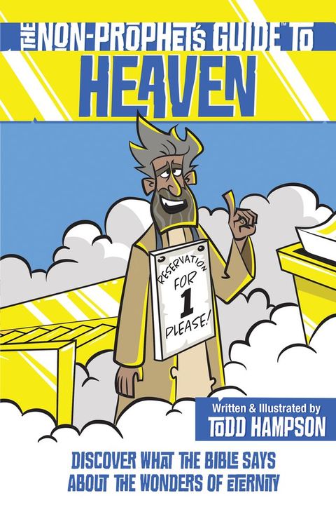 The Non-Prophet's Guide to Heaven(Kobo/電子書)