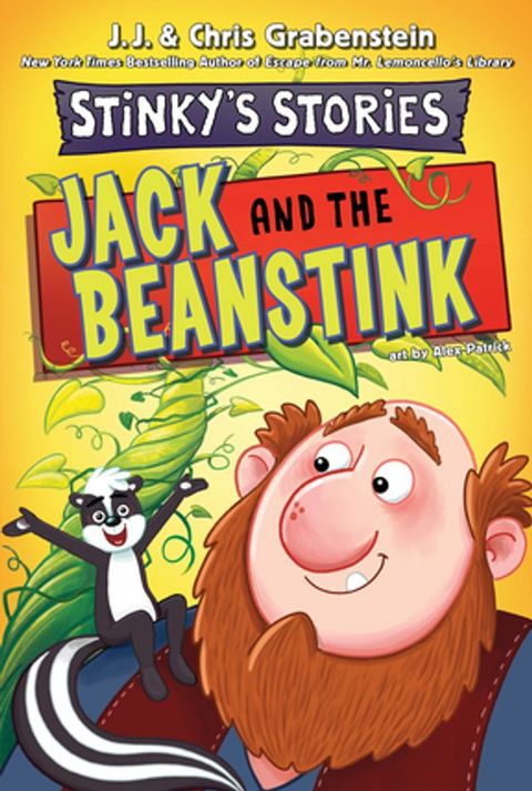 Stinky's Stories #2: Jack and the Beanstink(Kobo/電子書)