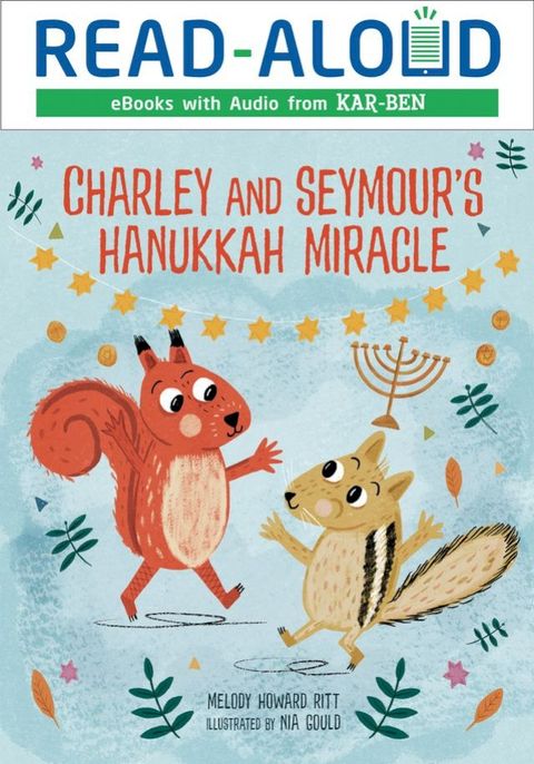 Charley and Seymour's Hanukkah Miracle(Kobo/電子書)