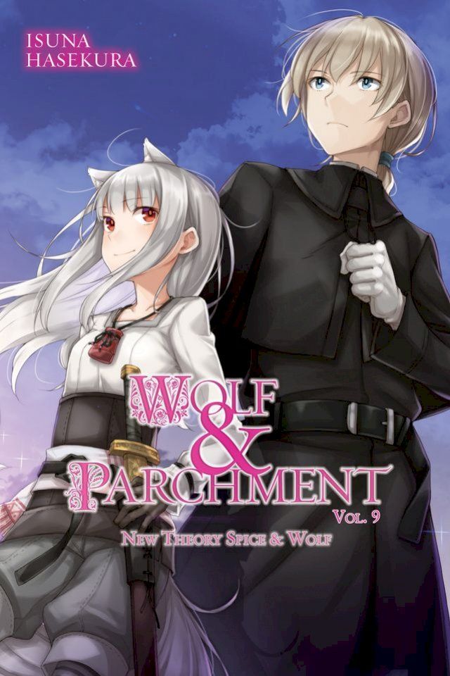  Wolf & Parchment: New Theory Spice & Wolf, Vol. 9 (light novel)(Kobo/電子書)