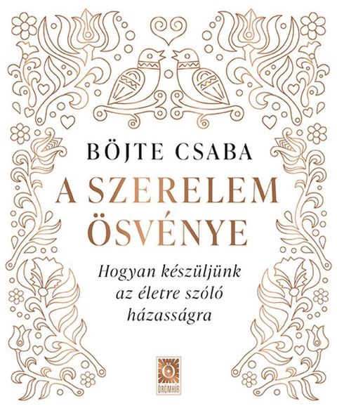 A szerelem &ouml;sv&eacute;nye(Kobo/電子書)