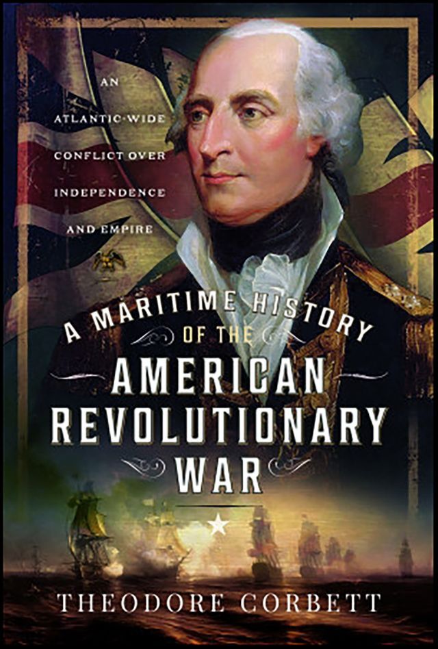  A Maritime History of the American Revolutionary War(Kobo/電子書)