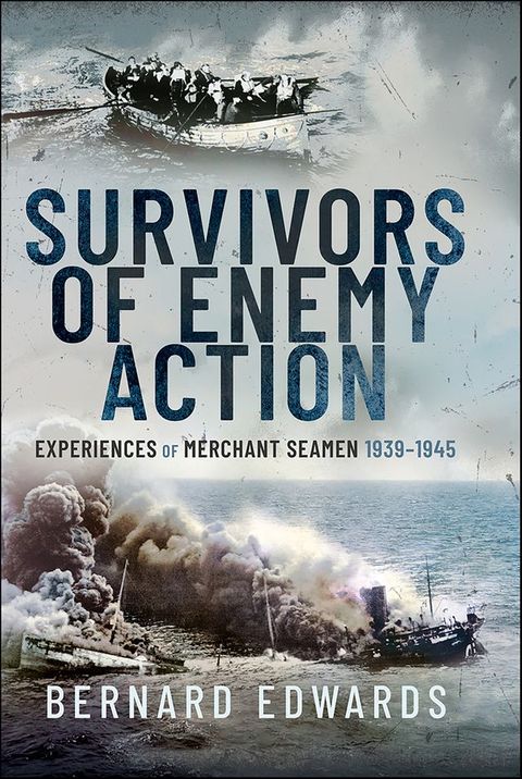 Survivors of Enemy Action(Kobo/電子書)