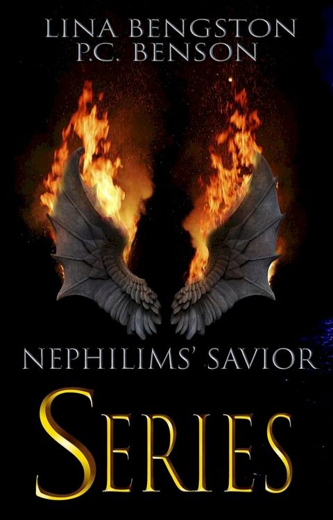 Nephilims' Savior Complete Series(Kobo/電子書)