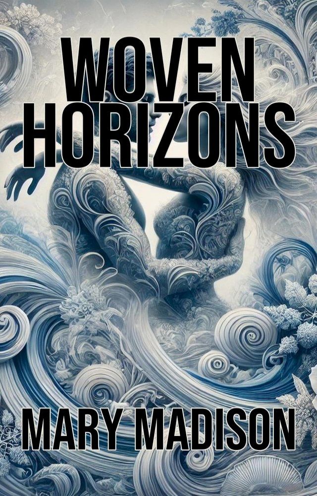  Woven Horizons(Kobo/電子書)