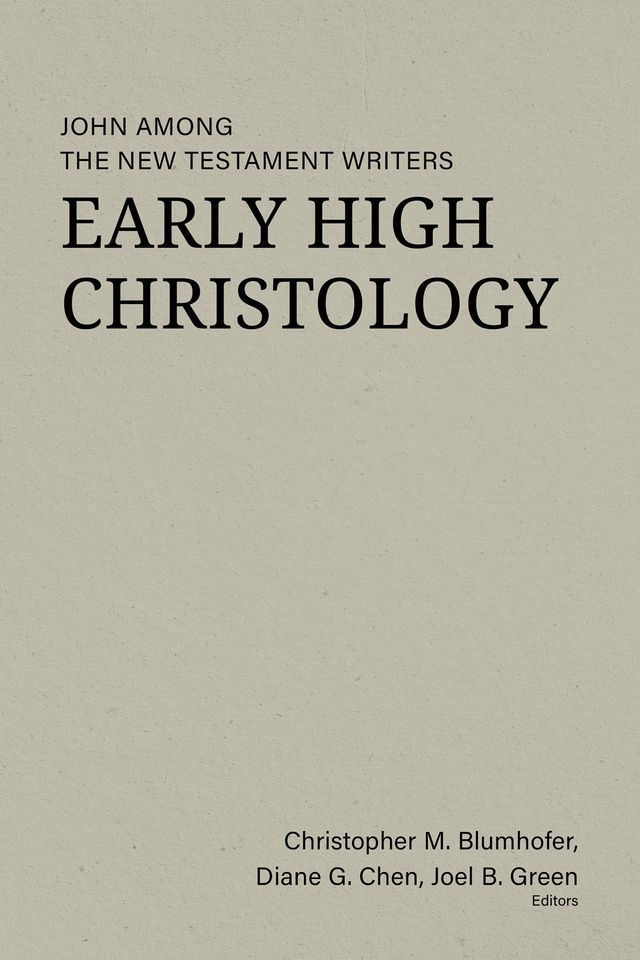  Early High Christology(Kobo/電子書)