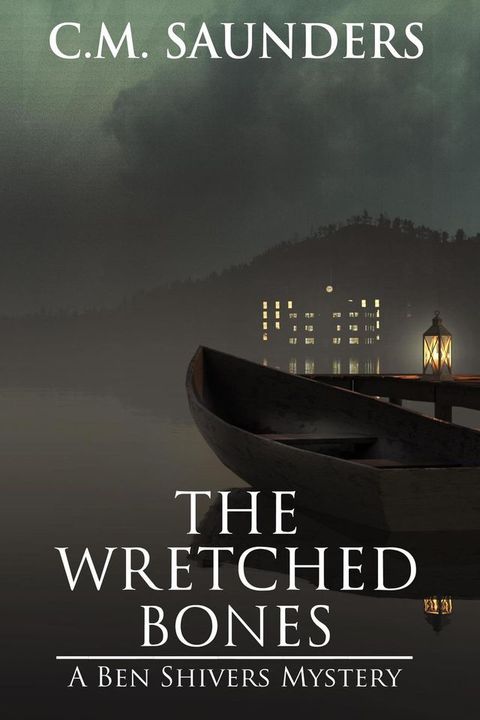 The Wretched Bones(Kobo/電子書)