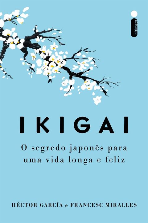 Ikigai - Nova edi&ccedil;&atilde;o(Kobo/電子書)